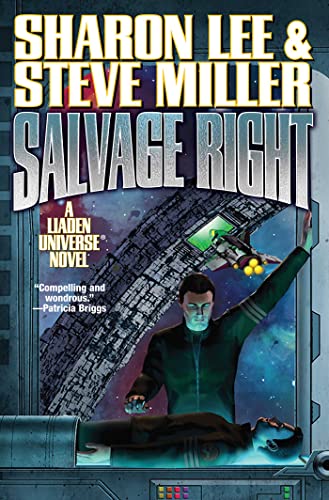 Salvage Right (Volume 25) (Liaden Universe®) von Baen